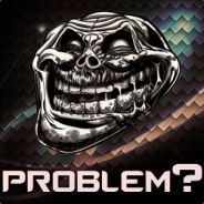 problem? - steam id 76561197971009507