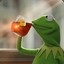 Kermit sippin tea