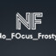 No_F0cus_Frostyy