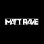 MATT RAVE