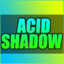 AcidShadow