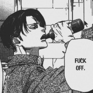 Fuck off.