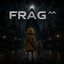 Frag^^