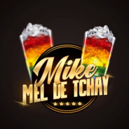 MIKE MEL DE TCHAY