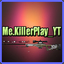 Me.KillerPlay_YT