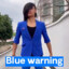 Blue warning