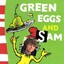 Green Eggs And Sam