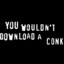 Conk XXXIV: Don&#039;t Download Conk