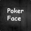 Poker Face