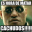 El Mata CachudoS