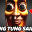 TUNG TUNG TUNG SAHUR