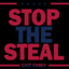 STOP THE STEAL!