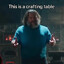 This is a crafting table