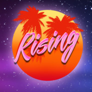 Rising