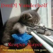 [SmD] Vanderholf =Reaper Slayer