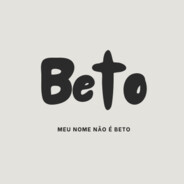 meu nome não é Beto