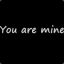 Are you mine?