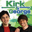 KIRK & GEORGE