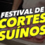 Festival de cortes suínos