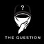 THE QUESTION