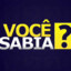 Vinheta do Você Sabia