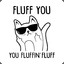 Fluff_you_fluffin&#039;_fluff