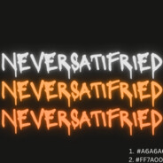 NeverSatisfried