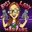 b0ssladywarfare