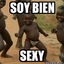 Soy bien Sexy! Sexy! Sexy!