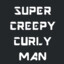 SuperCreepyCurlyMan