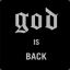 [God]is[Back]