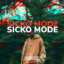 ReloadPeek - Sicko Mode