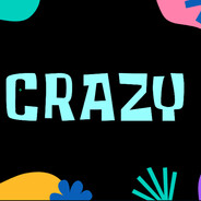 Crazy