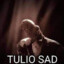 TULIO SAD