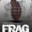 frag