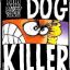 DoG KilleR