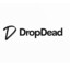 DropDead