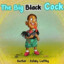 The Big BLACK Cock