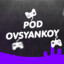 POD OVSYANKOY