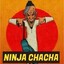 Ninja Chacha