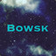 Bowsk