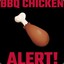 BBQ CHICKEN ALERT