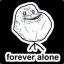 Forever Alone