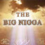 TheBigNiggar