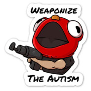 WeaponizeTheAutism