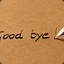 Good Bye