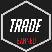 TRADE BANNED