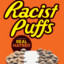 RacistPuffs