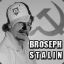 Broseph_Sta1in