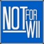 NotForWii